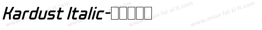 Kardust Italic字体转换